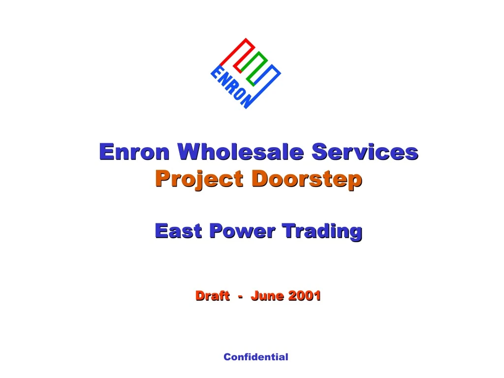 enron wholesale services pr oject doorstep