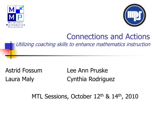 Connections and Actions Utilizing coaching skills to enhance mathematics instruction