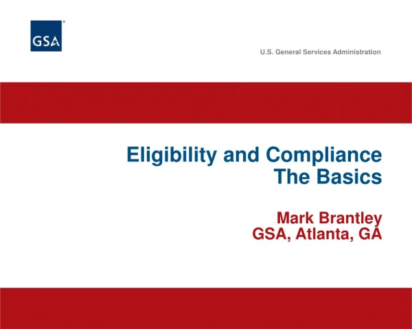 Eligibility and Compliance The Basics