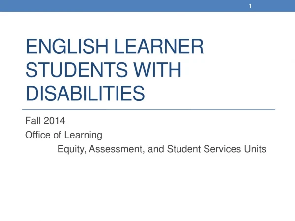 English Learner Students with Disabilities