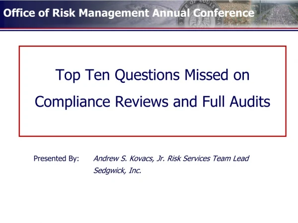 Top Ten Questions Missed on Compliance Reviews and Full Audits