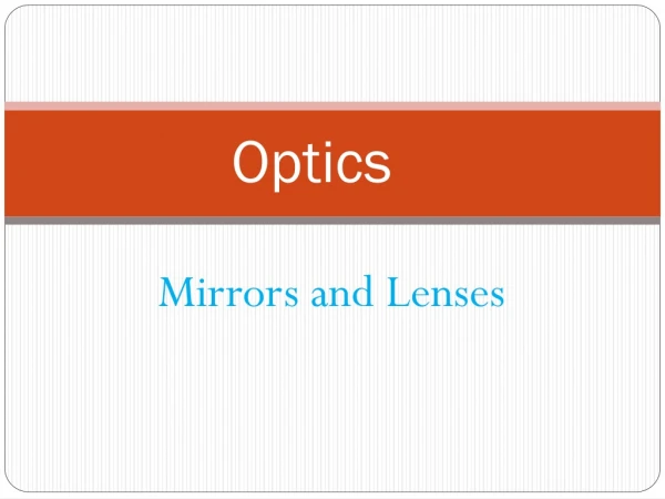 Optics