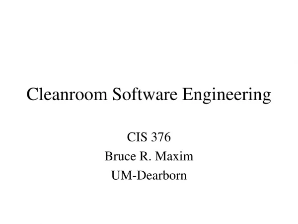 Cleanroom Software Engineering