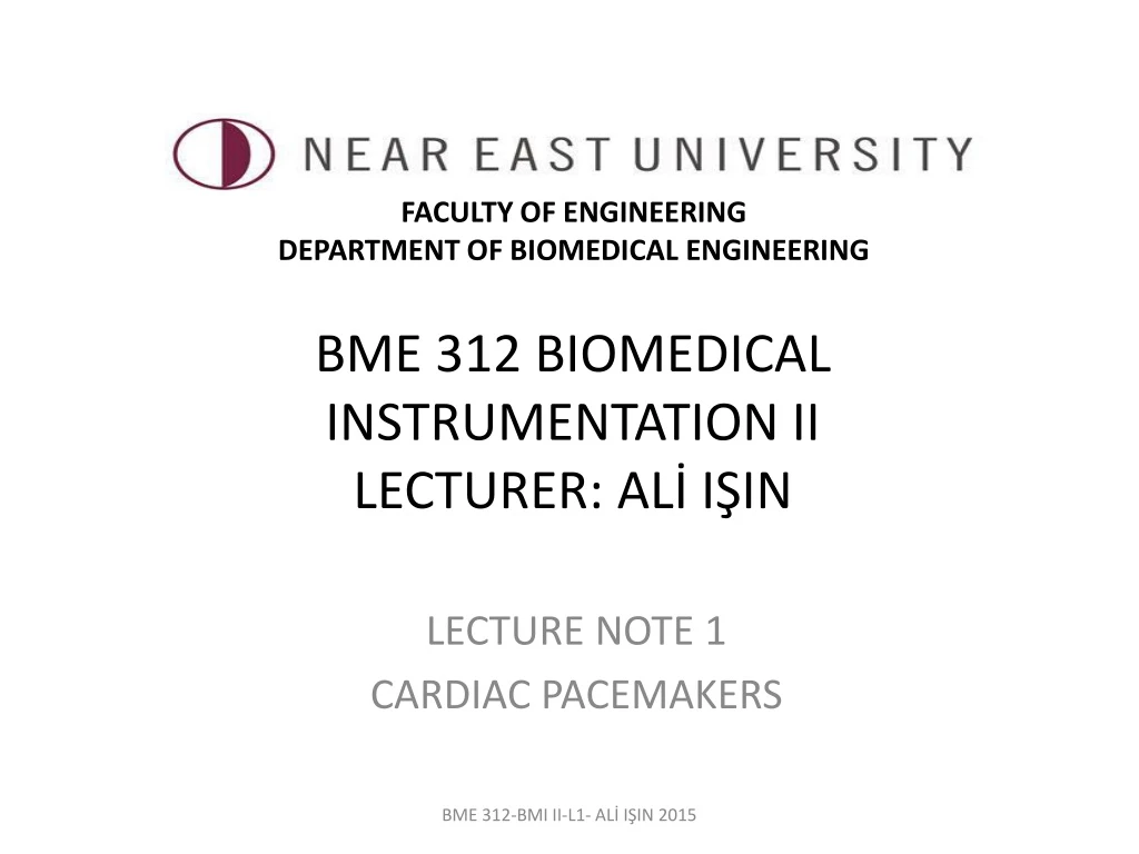 bme 312 biomedical instrumentation ii lecturer al i in