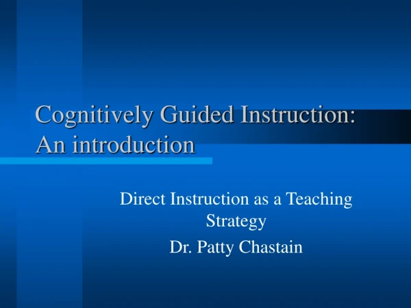 Cognitively Guided Instruction: An introduction
