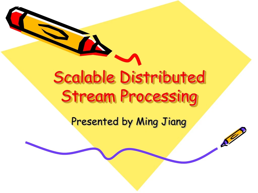 scalable distributed stream processing