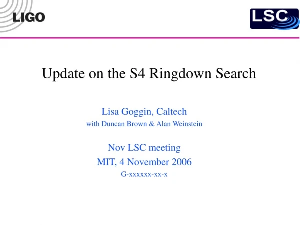 Update on the S4 Ringdown Search