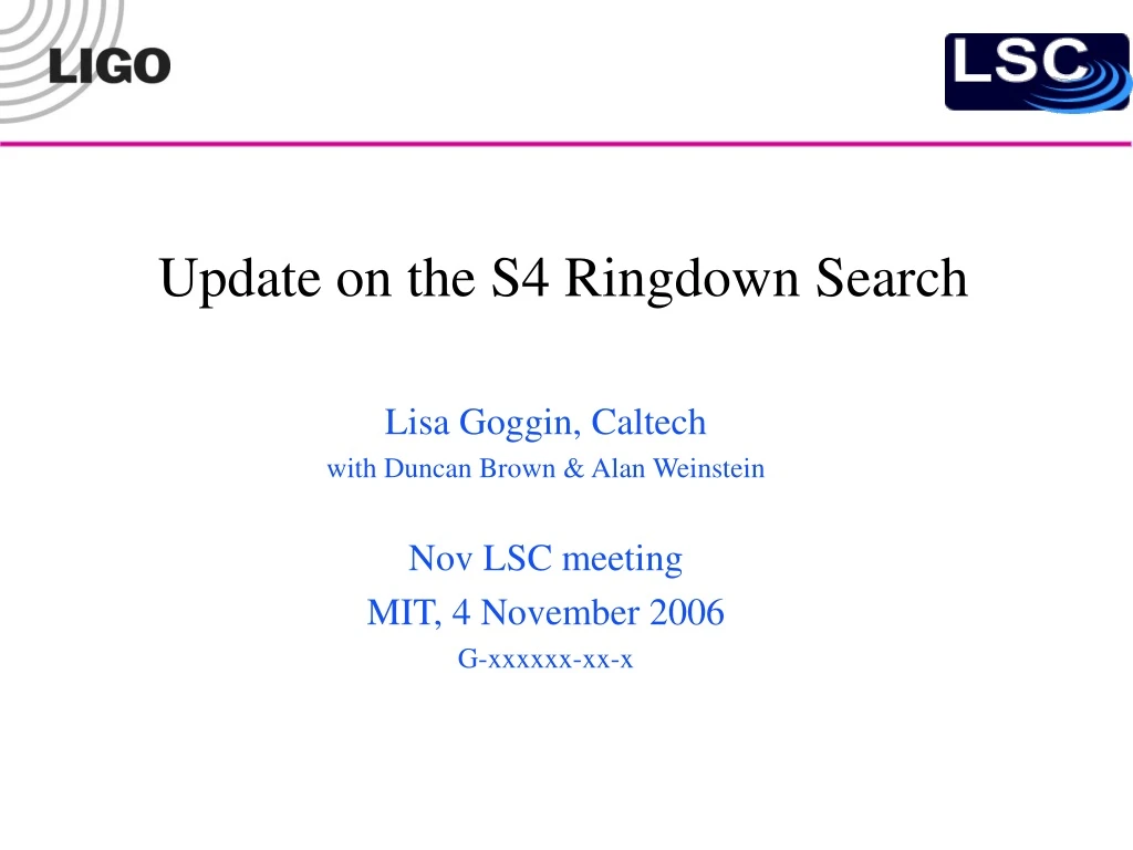 update on the s4 ringdown search