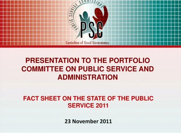 presentation to the portfolio committee on public