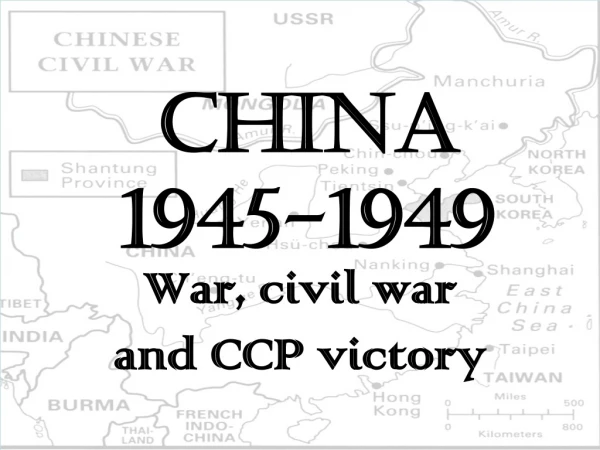 China  1945-1949