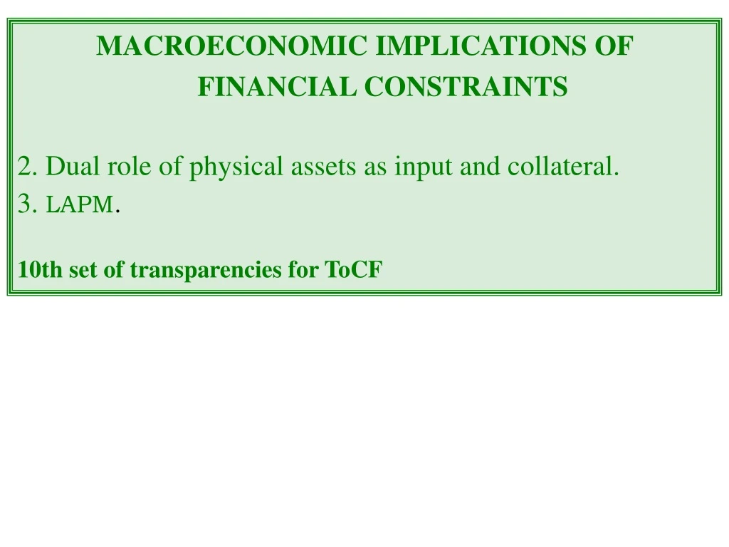 macroeconomic implications of financial