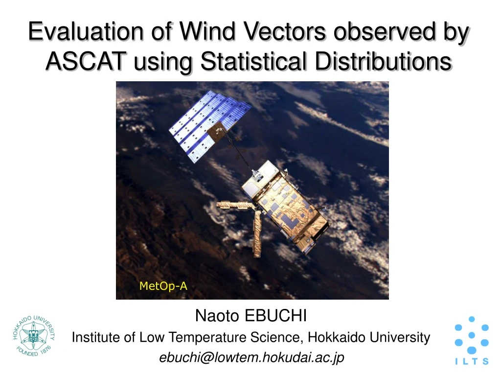 evaluation of wind vectors observed by ascat using statistical distributions