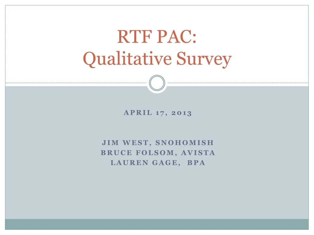 rtf pac qualitative survey