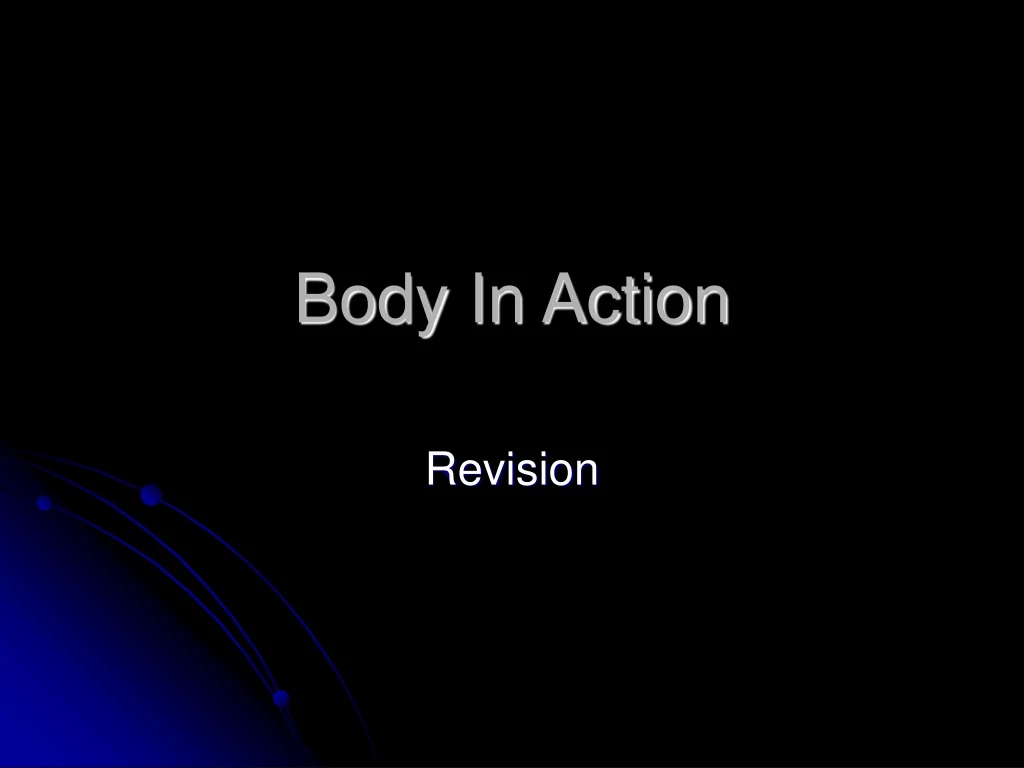 body in action
