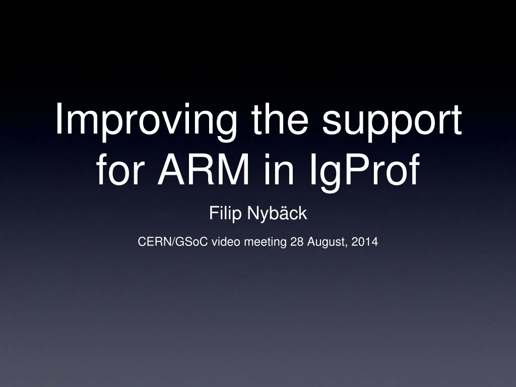 improving the support for arm in igprof