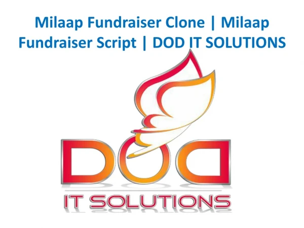 Milaap Fundraiser Clone | Milaap Fundraiser Script | DOD IT SOLUTIONS