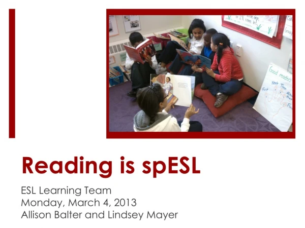 Reading is spESL