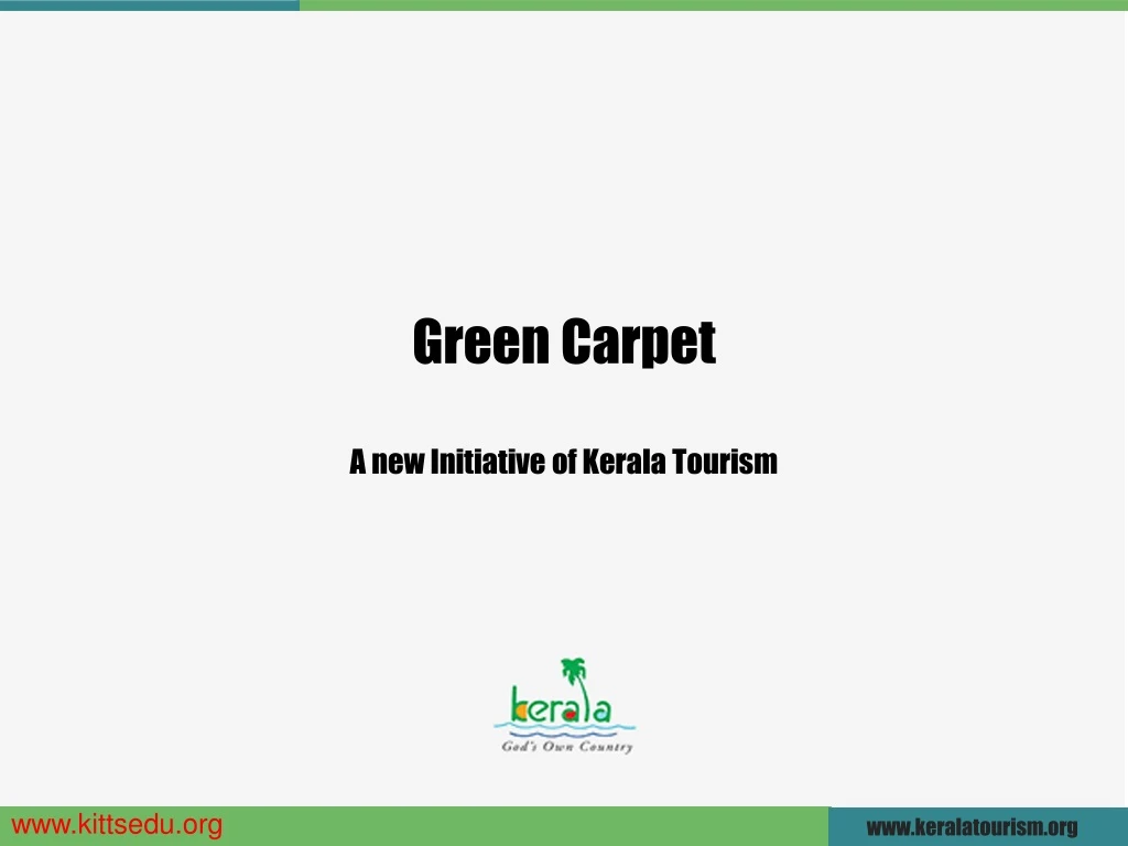green carpet a new initiative of kerala tourism