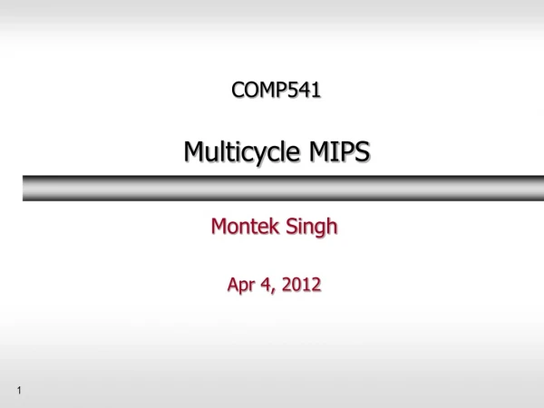 COMP541 Multicycle MIPS