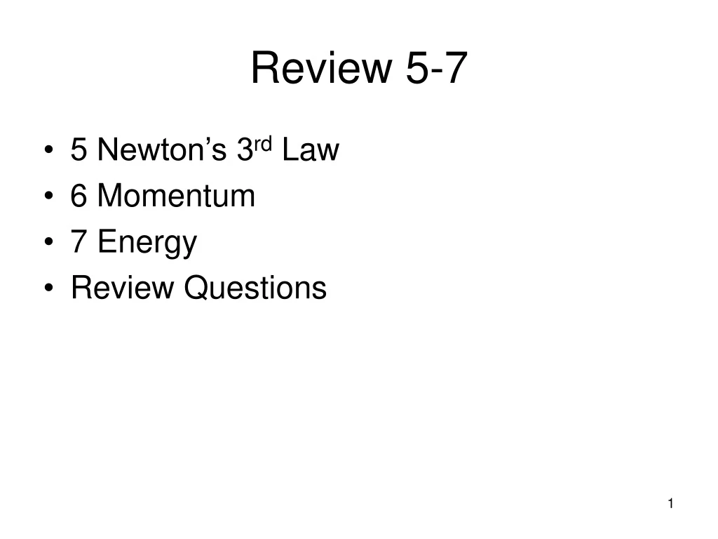 review 5 7