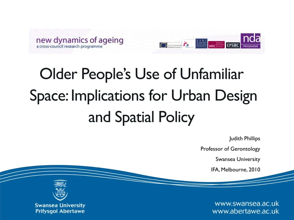 older people s use of unfamiliar space implications for urban design and spatial policy