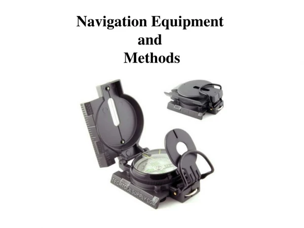 Navigation Equipment  and  Methods