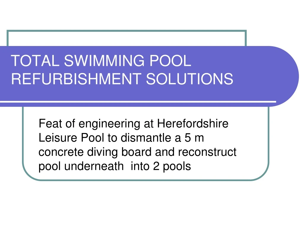total swimming pool refurbishment solutions