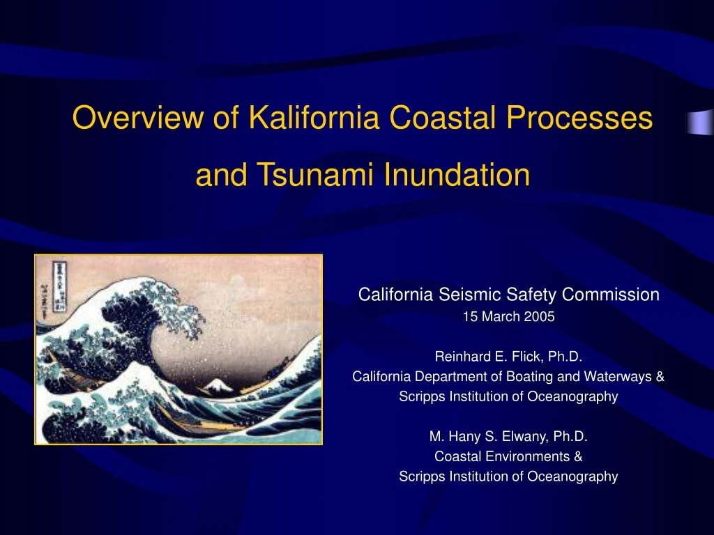 overview of kalifornia coastal processes and tsunami inundation