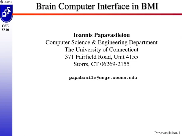 Brain Computer Interface in BMI