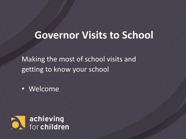 Governor Visits to School