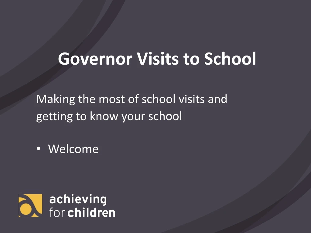 governor visits to school