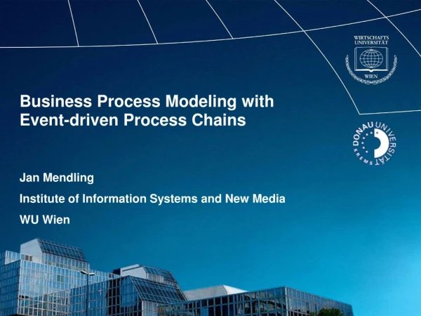 Business Process Modeling with  Event-driven Process Chains