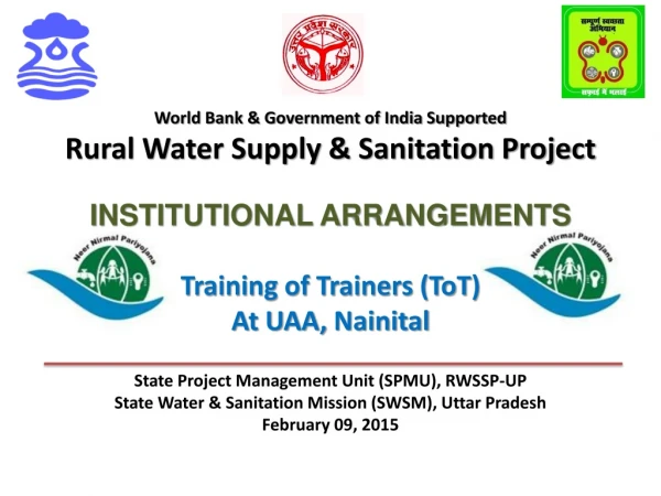 World Bank &amp; Government of India Supported  Rural Water Supply &amp; Sanitation Project