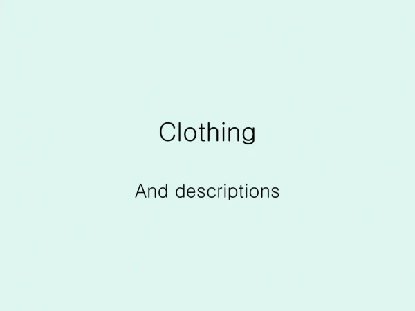 Clothing