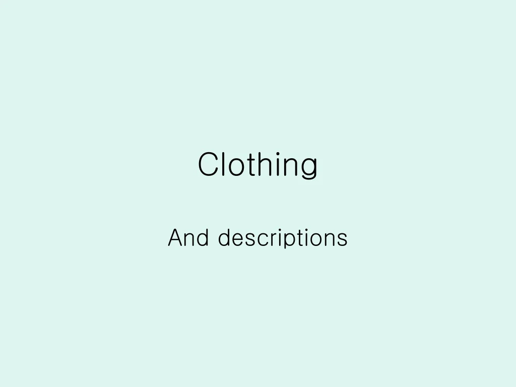 clothing