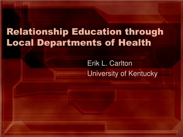 Relationship Education through Local Departments of Health