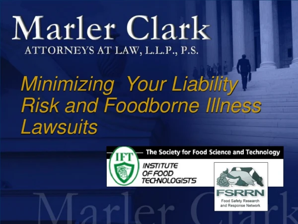 Minimizing  Your Liability Risk and Foodborne Illness Lawsuits