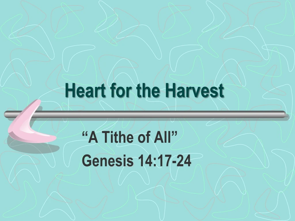 heart for the harvest