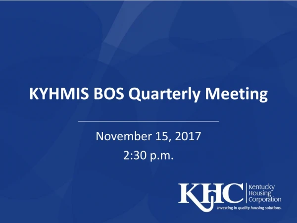 KYHMIS BOS Quarterly Meeting