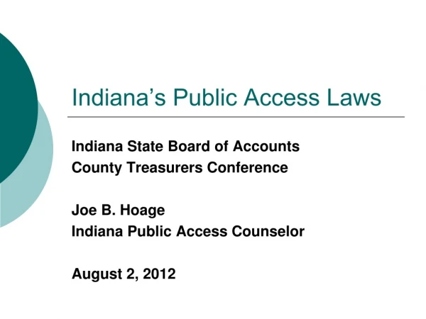 Indiana’s Public Access Laws