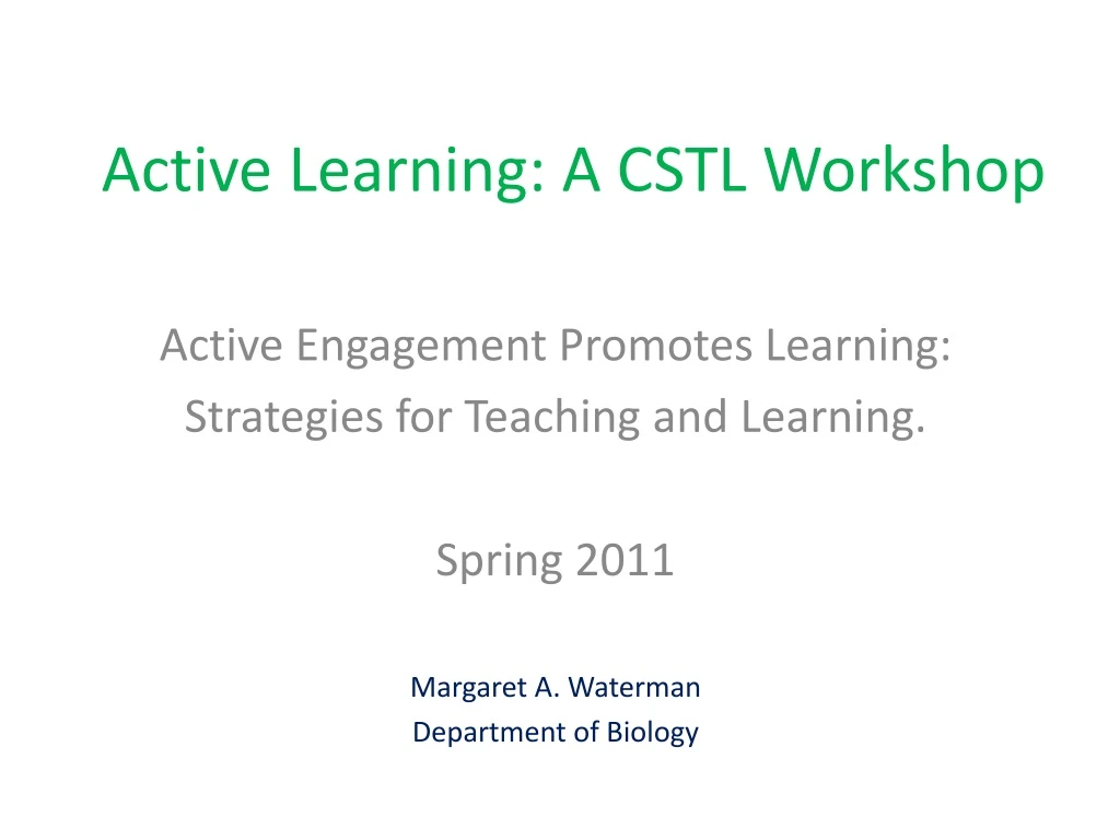 active learning a cstl workshop