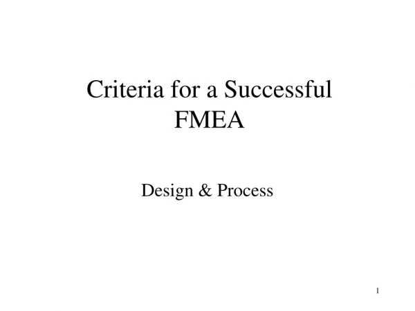 Criteria for a Successful FMEA