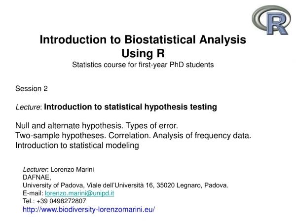 Introduction to Biostatistical Analysis Using R Statistics course for first-year PhD students
