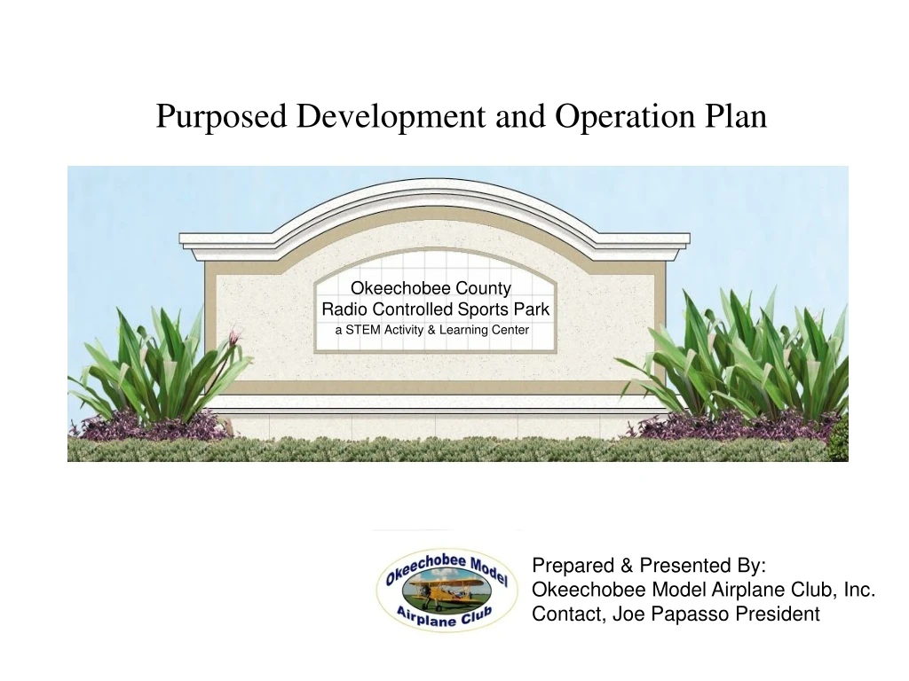 purposed development and operation plan