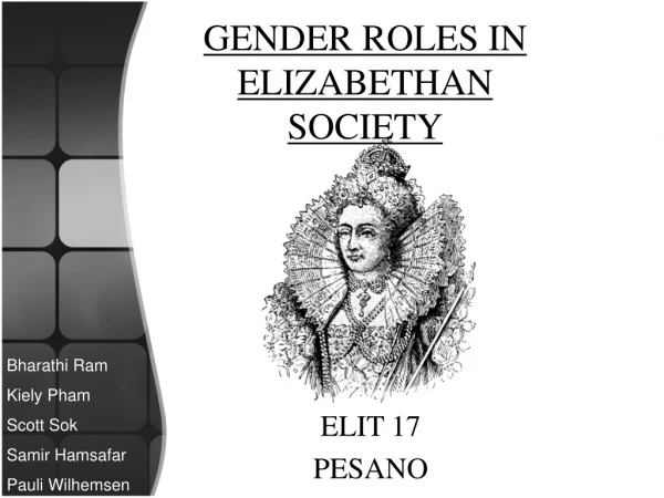 GENDER ROLES IN ELIZABETHAN SOCIETY