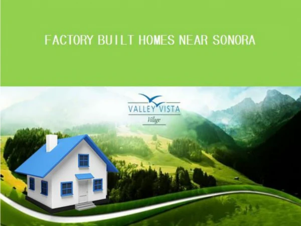 Custom Built Prefabricated Factory Made Homes For Sale Near Sonora