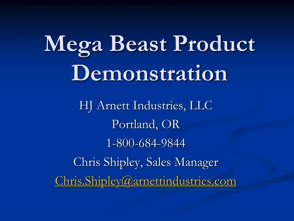 mega beast product demonstration