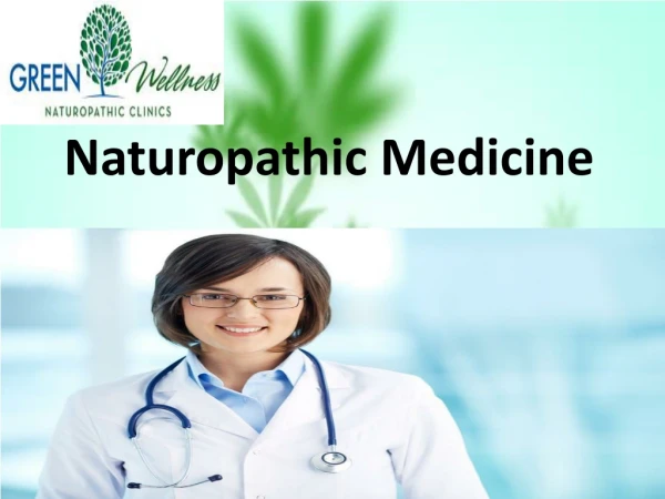 Naturopathic Medicine