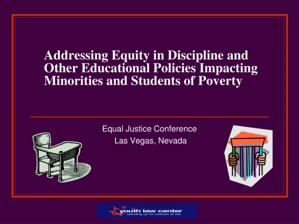 Equal Justice Conference    Las Vegas, Nevada