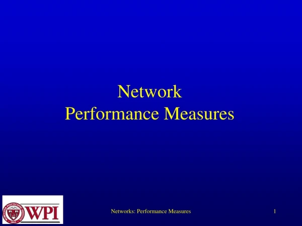 Network  Performance Measures